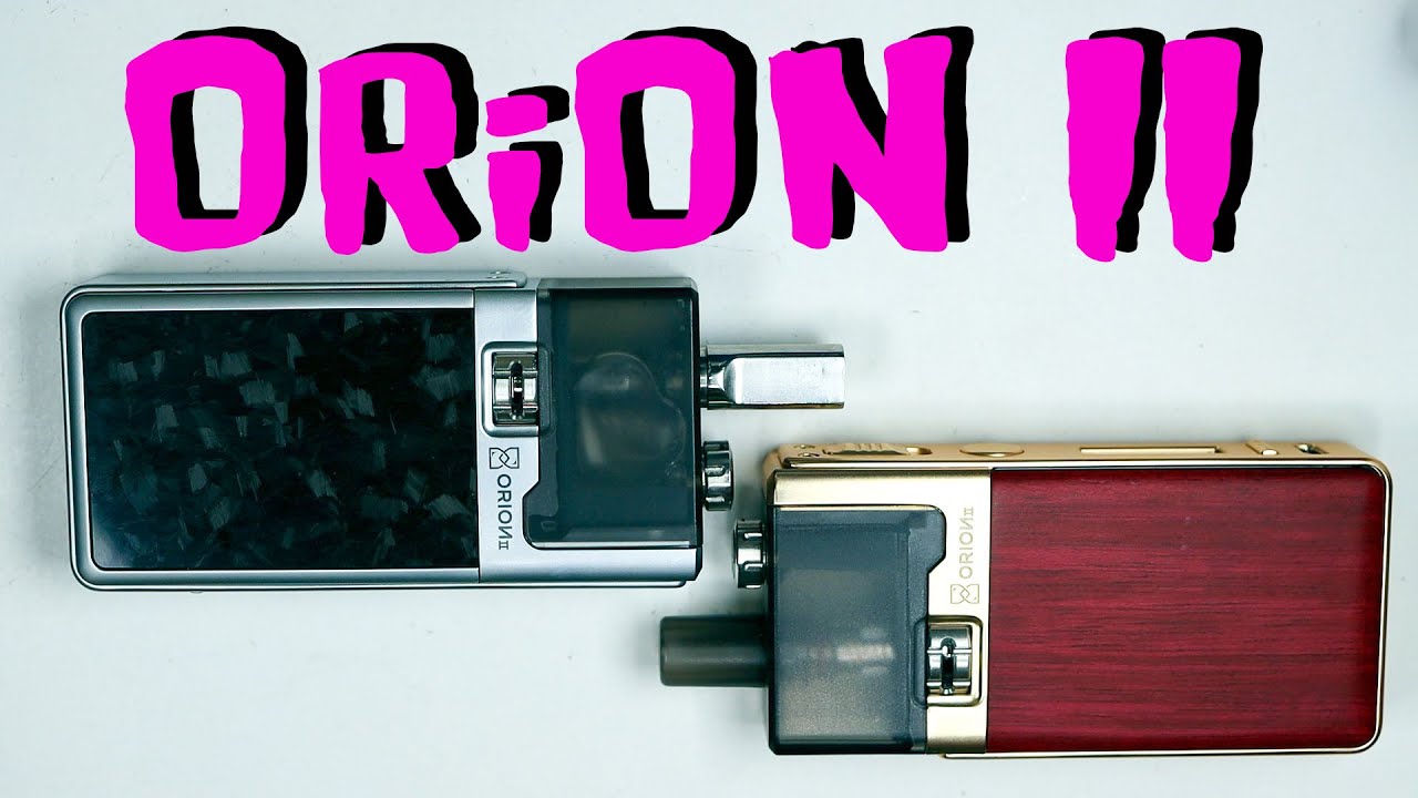 Orion 2 by LVE | Classy Pod Mod